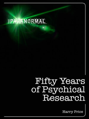 cover image of Fifty Years of Psychical Research